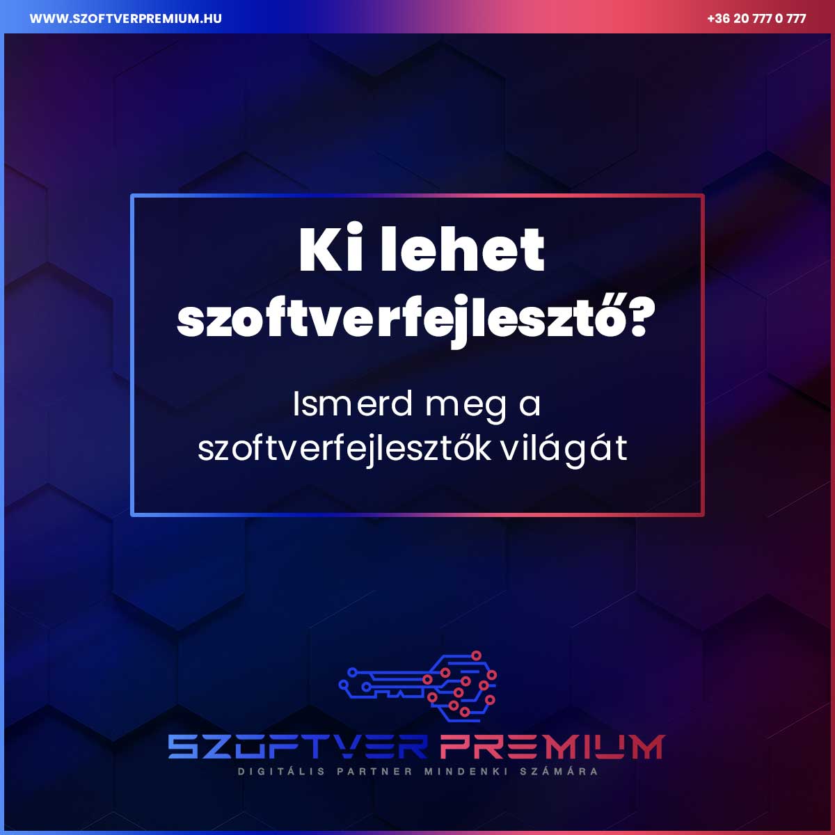 Ki lehet Szoftverfejlesztő?