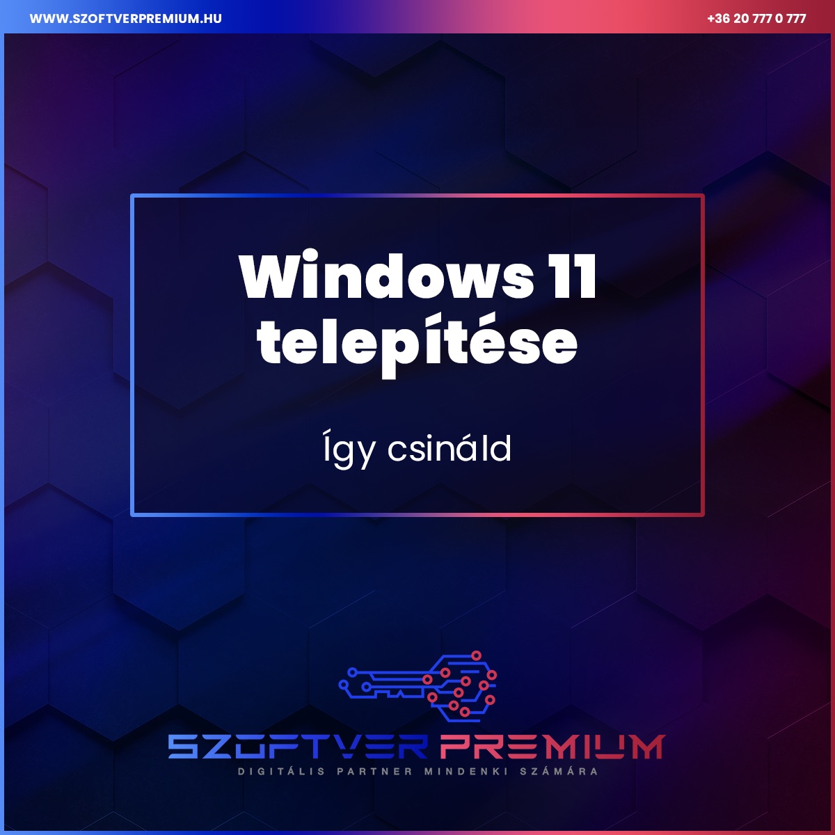 Windows 11 telepítése - Így csináld